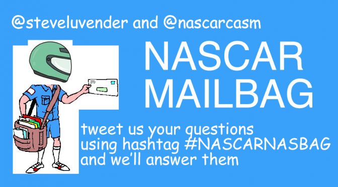 Introducing the @nascarcasm and Steve Luvender NASCAR mailbag