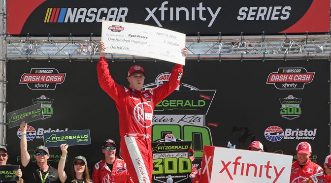 Ryan Preece doubles up, grabs Xfinity win and Dash 4 Cash bonus at Bristol