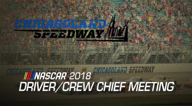 Watch: Driver meeting video from Chicagoland Speedway