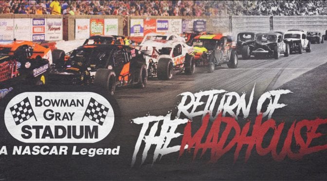 How to watch racing from Bowman Gray on ‘Madhouse Monday’