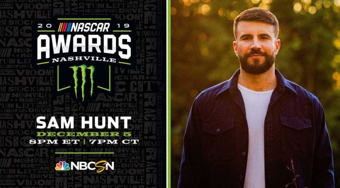 Sam Hunt to perform at NASCAR Awards