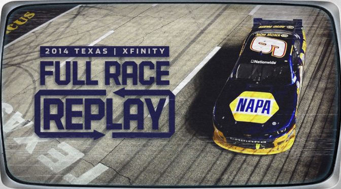 Rewatch Chase Elliott’s 2014 Xfinity Series win at Texas