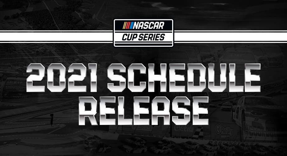 Nascar 2021 Schedule