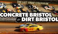@nascarcasm: Concrete Bristol vs. Dirt Bristol