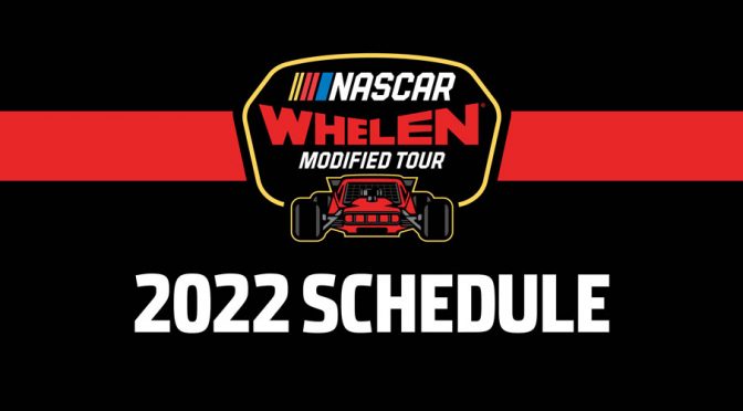 NASCAR Whelen Modified Tour announces 2022 schedule