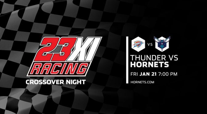 NBA’s Charlotte Hornets to host 23XI Racing Crossover Night