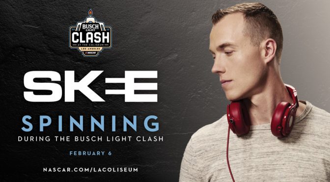 DJ Skee to make NASCAR history at Busch Light Clash at the Coliseum