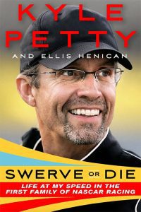Book cover of Kyle Petty's Swerve or Die