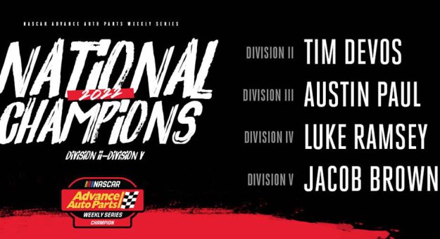 Tim Devos Austin Paul Luke Ramsey And Jacob Brown Win Nascar Advance Auto Parts Weekly Series National Championships In Dii V Official Site Of Nascar