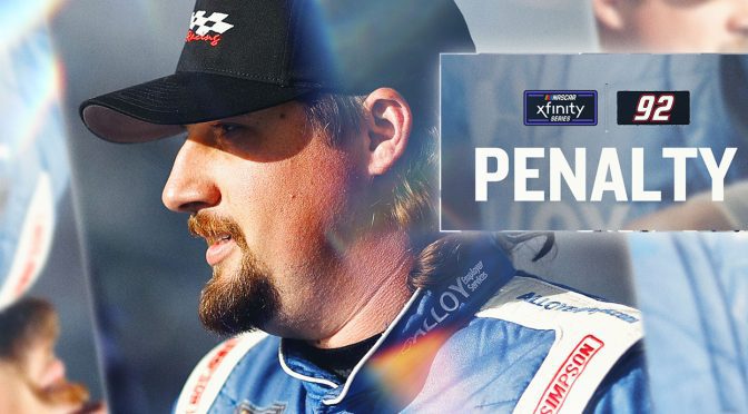 Atlanta penalty report: Xfinity Series driver Josh Williams suspended one race