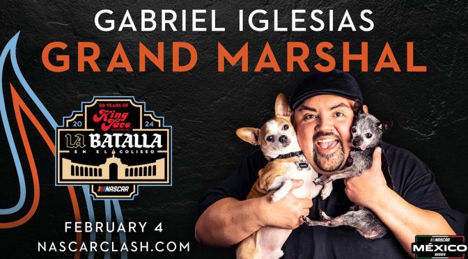 Featured Image for Gabriel ‘Fluffy’ Iglesias to serve as Grand Marshal for NASCAR Mexico Series’ King Taco La Batalla en El Coliseo