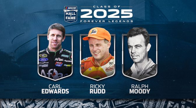 Featured Image for Carl Edwards, Ricky Rudd, Ralph Moody elected to NASCAR Hall of Fame