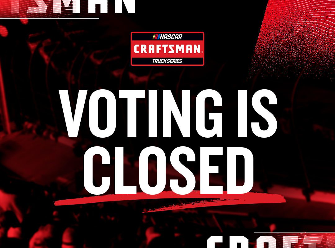 Graphic with NASCAR Craftsman Truck Series logo and the text ‘Voting is Closed’ in bold white letters on a black and red background with abstract race imagery.