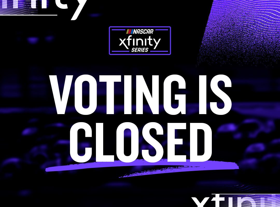 Graphic with NASCAR Xfinity Series logo and the text ‘Voting is Closed’ in bold white letters on a dark background accented with purple highlights and motion graphics.