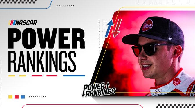 Featured image for Power Rankings: Bell ready to turn the page, go back-to-back at All-Star Race?